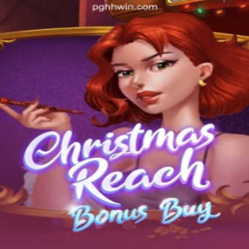 Unearth the Joy of ChristmasReachBonusBuy: A Holiday Adventure with Massive Wins