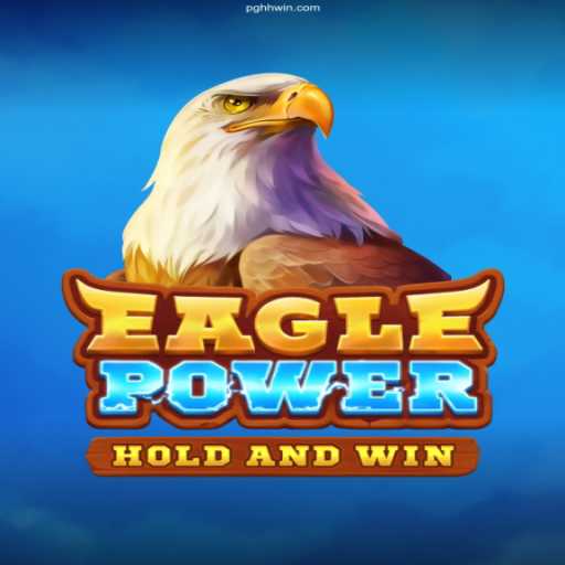 Exploring the Exciting World of EaglePower - A Riveting Online Casino Game Adventure