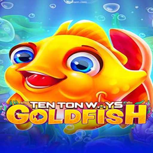 Discovering the World of TenTonWaysGoldfish: A Dive into Its Features and Rules
